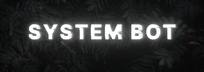 System Bot Banner